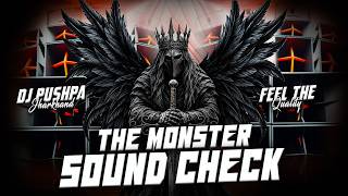 THE MONSTER SOUND CHECK 💀🔥 |  Powerful Bass Test 🔥 | Heavy Vibration Mix | DJ Pushpa Jharkhand