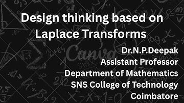 Design thinking on Laplace Transforms| Complex Analysis and Laplace Transforms| SNS Institutions
