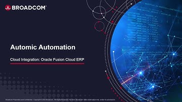Automic Automation Cloud Integration: Oracle Fusion Cloud ERP Agent Integration