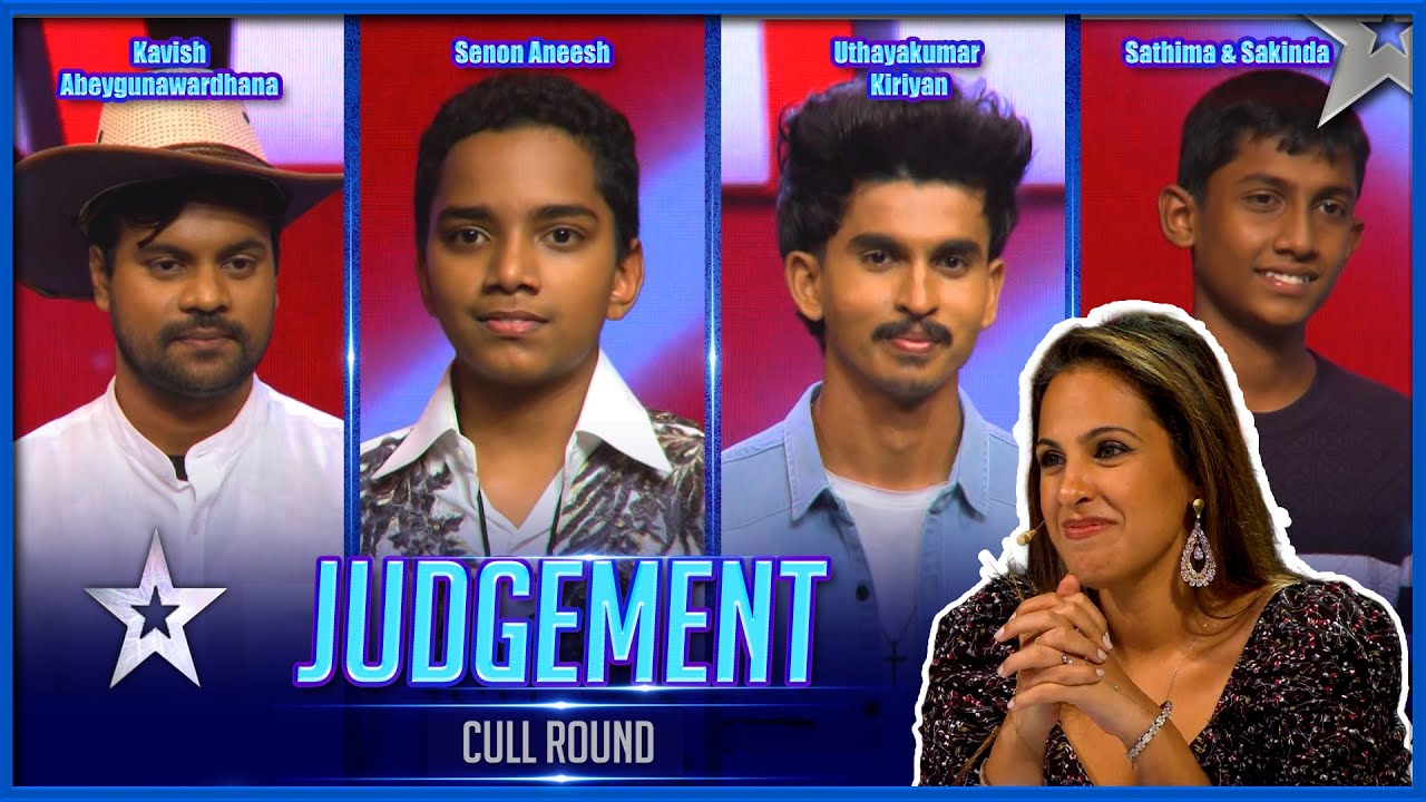 JUDGEMENT | Cull Round | Sri Lanka's Got Talent S3 | Sirasa TV