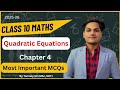 Quadratic Equations MUST-KNOW MCQs🔥 Class 10 CBSE | Chapter 4 Class 10 Maths