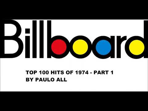 BILLBOARD - TOP 100 HITS OF 1974 - PART 1/4