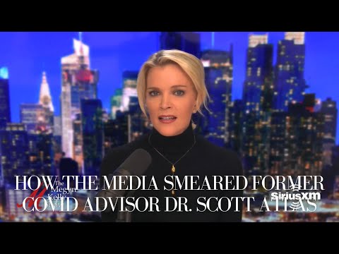 How the Media Smeared Former COVID Advisor Dr. Scott Atlas | The Megyn Kelly Show