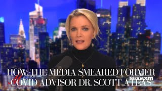 How the Media Smeared Former COVID Advisor Dr. Scott Atlas | The Megyn Kelly Show