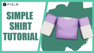 How To Make a Roblox Shirt Tutorial | PIXLR 2023