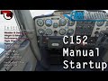 Cessna 152 Manual Startup & Takeoff - Microsoft Flight Simulator