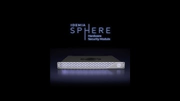 Meet IDEMIA Sphere HSM: Disruptive, Energy-Efficient New Hardware Security