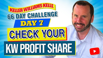 Keller Williams Kelle 66 Day Challenge 7 - Check Your KW Profit Share
