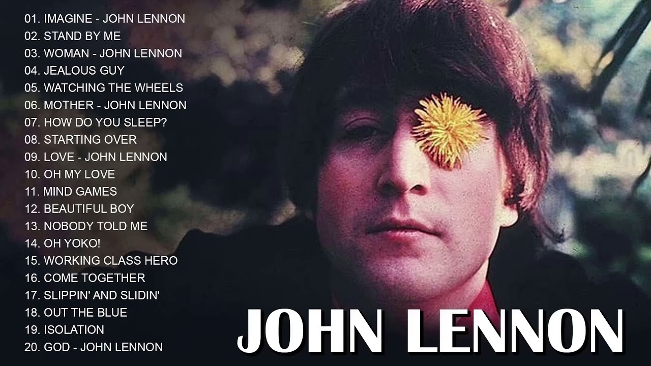[HQ] John Lennon Greatest Hits Full Album || Best Songs Of John Lennon