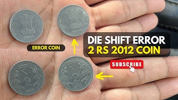 2 Rs Die Shift Error Coin Explained | #errorcoins #coincollection