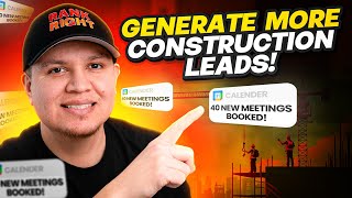 How to get more construction Leads