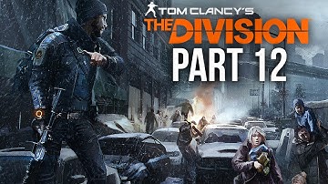 The Division Gameplay Walkthrough Part 12 - WARRENGATE POWER PLANT (Full Game)