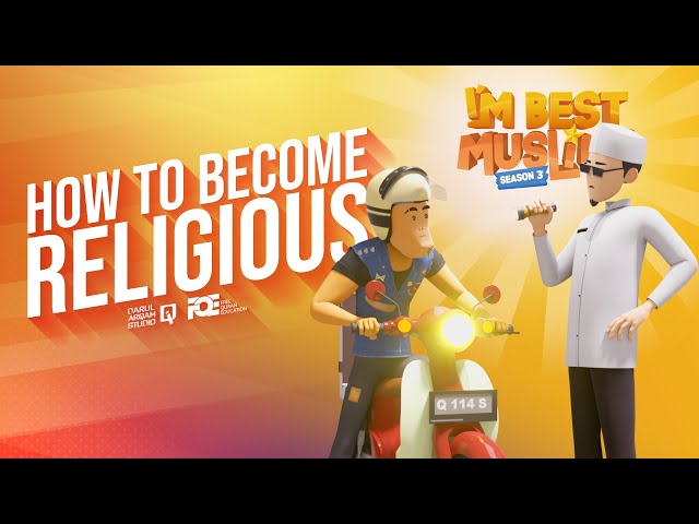 I'm Best Muslim - S3 - Ep 06 - How to Become Religious? class=
