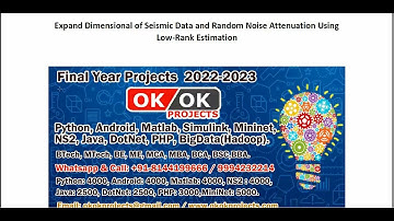 Expand Dimensional of Seismic Data and Random Noise Attenuation Using Low Rank Estimation