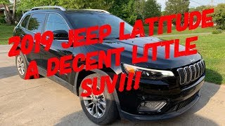 2019 Jeep Cherokee Latitude, A Decent Little SUV