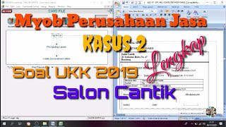 Myob Salon Cantik ( Soal UKK 2021 ) Kasus 2 Lengkap