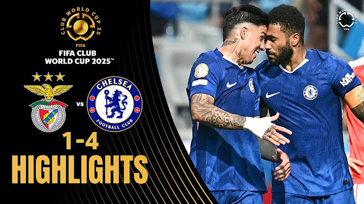 SL Benfica 1-4 Chelsea FC Highlights | FIFA Club World Cup 2025