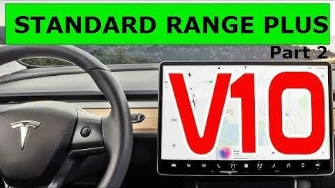 Tesla Model 3 Standard Range Plus: Version 10 Software Update | Tesla V10 Part 2