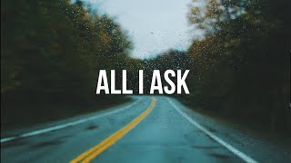 Adele - All I Ask ( Lyrics )