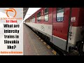 ZSSK Review! What to expect from trains in Slovakia!