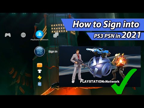 How to sign into and connect to PlayStation 3 ( PS3 ) PlayStation Network ( PSN ) in 2021