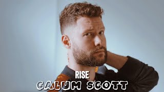 Calum Scott - Rise