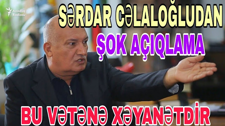 TƏCİLİ XƏBƏR! SƏRDAR CƏLALOĞLUNDAN ŞOK AÇIQLAMA. BU VƏTƏNƏ XƏYANƏTDİR. XƏBƏRLƏR BUGÜN.