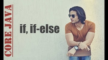 Conditional Statements in JAVA- Part 1 | if, else if, else | Abhinav Tonk