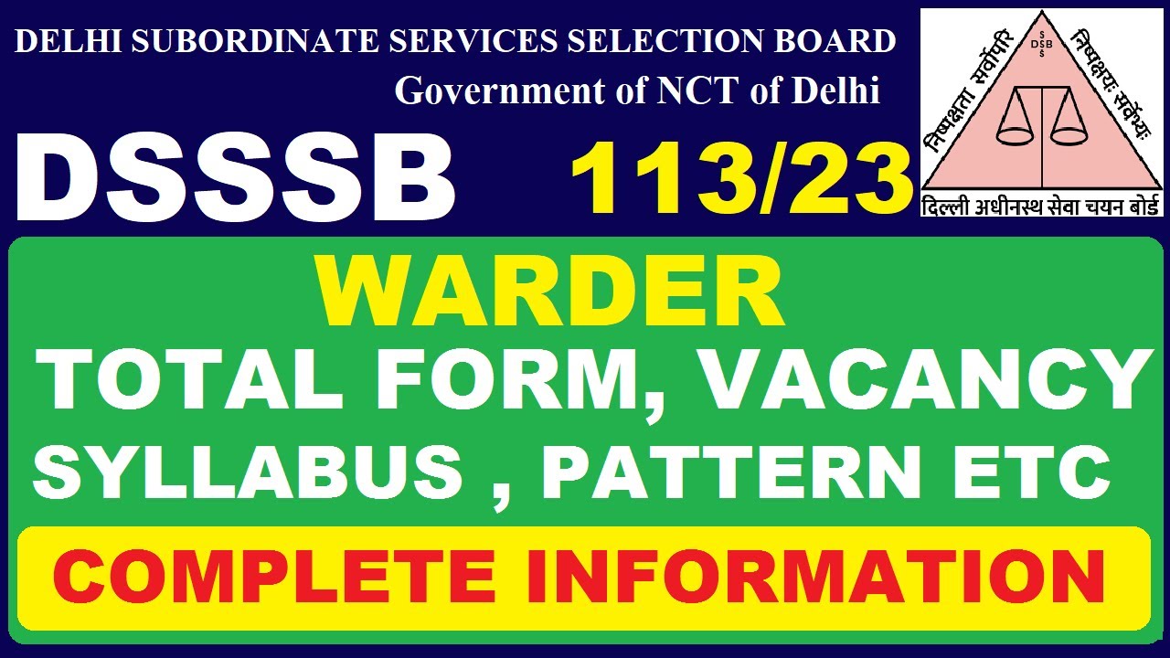 dsssb-warder-113-23-complete-information-subham-sen-youtube