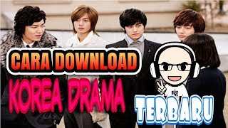 Cara Download Drama Korea Dengan Android Terbaru