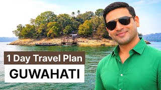 1 Day Travel Plan Guwahati Assam | Guwahati Complete Travel Guide | Guwahati Tourist Places