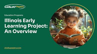 Illinois Early Learning Project: An Overview - Essay Example