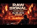 DJ BL4CK RAW SIGNAL Techno 2026 mp3