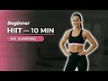 10-Min Full-Body HIIT for Absolute Beginners (No Jumping)