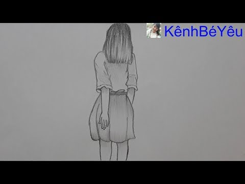 Vẽ cô gái - Vẽ cô gái bằng bút chì đơn giản nhất;Draw girl - Draw the girl with the simplest pencil.