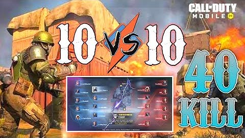 NEW 10V10 GAME MODE GAMEPLAY IN CALL OF DUTY || SEASON 6 CALL OF DUTY MOBILE | 40 KILL ONE MATCH