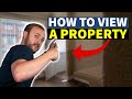 How to view a property property investment