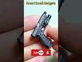 smart Small Gedgets, small guns, small gadget, small things and toys #gunreviews #gadgests #toys