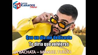 karaoke la bachata   manuel turizo