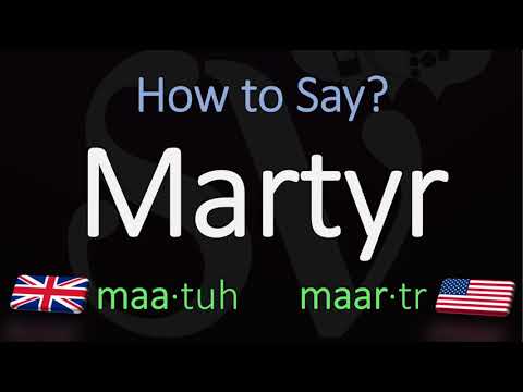 How to Pronounce Martyr? | Meaning & Pronunciation