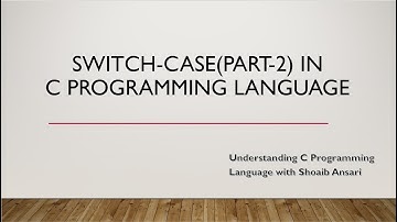 Switch-case (Part-2) | Decision-making structure | C Programming | Intellect Coding | Shoaib Ansari