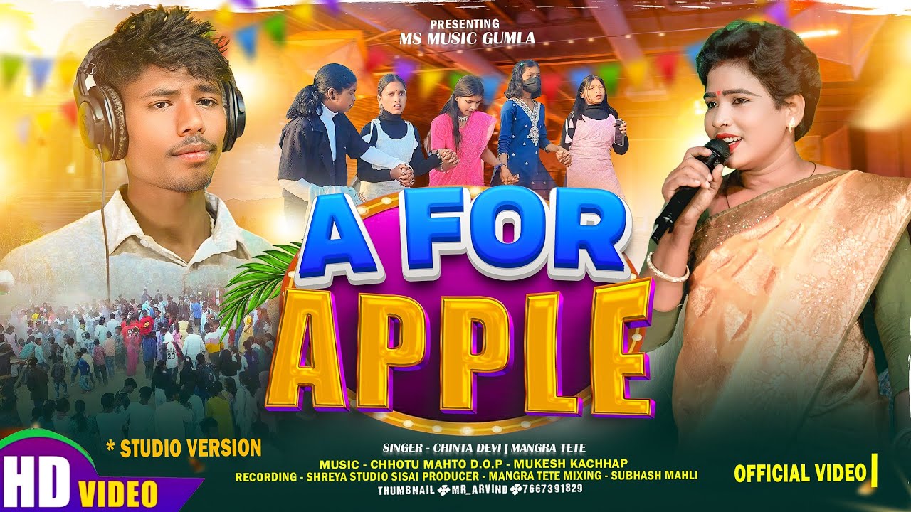 A For Apple // Chinta Devi And Mangra Tete // New Nagpuri Domkach Song #chintadevi 