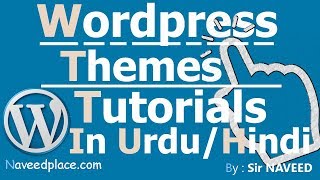Wordpress Tutorials |  In Urdu/Hindi Appearance - Themes - Widget - Menus - Header