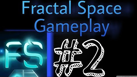 Fractal Space | Fractal Space Gameplay Chapter 1 and 2 | Fractal Space Discovery and walkabout