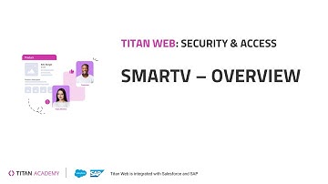 Salesforce Security: Titan Web Projects - SmartV: Overview