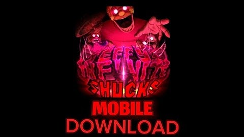 HOW TO DOWNLOAD SHUCKS DEMO ON MOBILE!! | Description for links