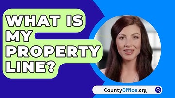 What Is My Property Line? - CountyOffice.org