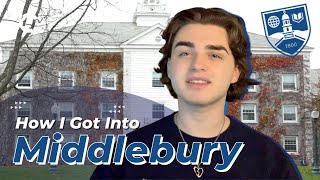 How I Got Into Middlebury College