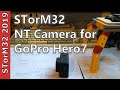 STorM32 2019: NT Camera for GoPro Hero7