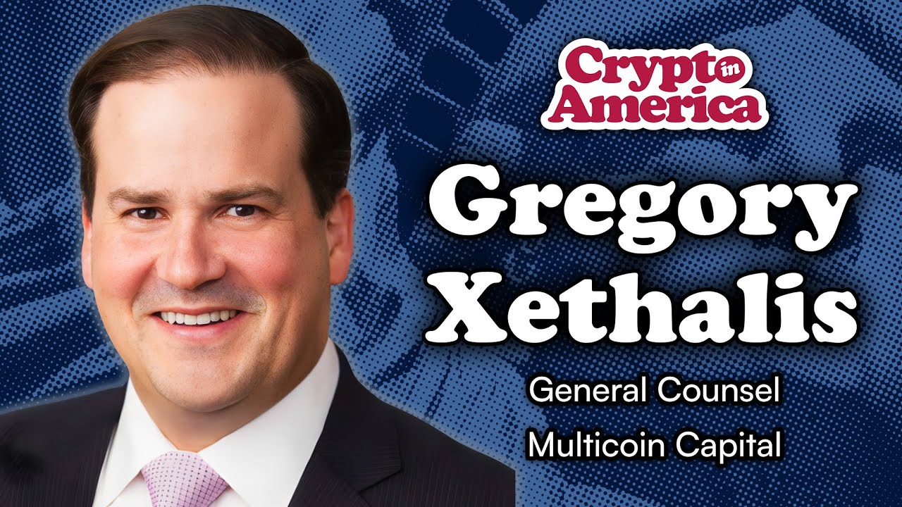 The Latest On Crypto Regulation, Tax Policy, ETFs & Future Policy |  Multicoin’s Gregory Xethalis